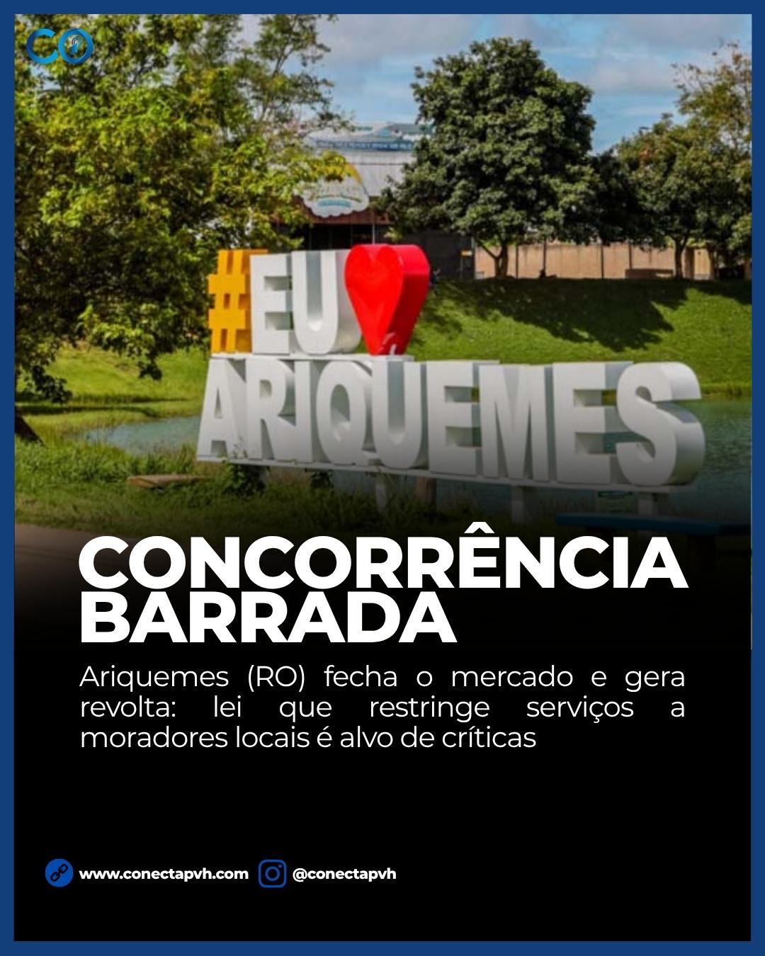 Ariquemes (RO) fecha o mercado e gera revolta: Descreto que restringe serviços a moradores locais é alvo de críticas